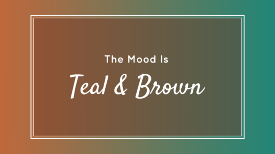 Teal & Brown Moodboard by HMJServices